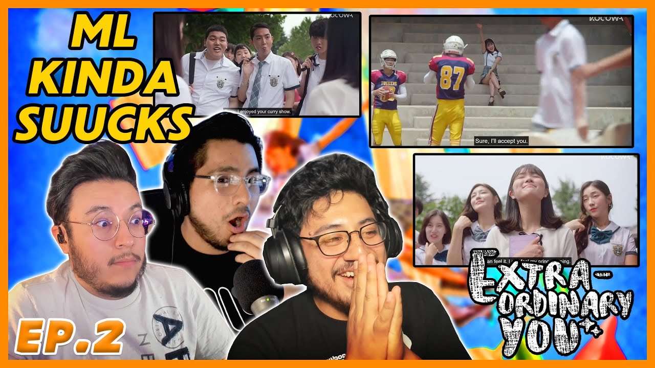 Extraordinary You (어쩌다 발견한 하루) EP.2 - OUR MAIN LEAD ISN'T THE MAIN LEAD?!🤯