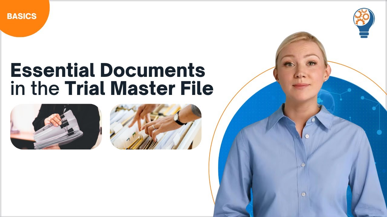 Essential Documents in the Trial Master File
