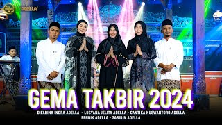 Download lagu GEMA TAKBIR 2024 - Difarina Indra, Lusyana Jelita, Cantika Nuswantoro - OM ADELLA mp3 Download lagu GEMA TAKBIR 2024 - Difarina Indra, Lusyana Jelita, Cantika Nuswantoro - OM ADELLA mp3