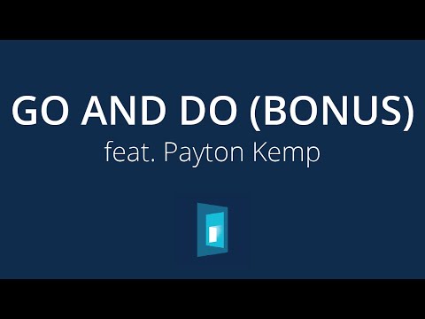 Video thumbnail for Go and Do (Bonus Track)