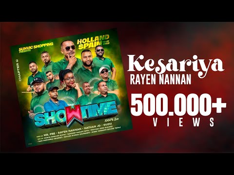 Kesariya | Rayen Nannan | SHOWTIME - Chapter 3 | 1000% Live | Holland Spain Tour 2022