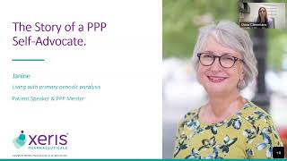Janine The Story of a PPP Self Advocate Presented by Xeris Pharmaceuticals