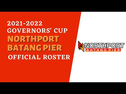 NORTHPORT BATANG PIER OFFICIAL LINE UP | 2021-2022 PBA GOVERNORS' CUP