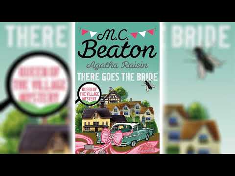 There Goes the Bride by M.C. Beaton (Agatha Raisin #20) - Audiobook