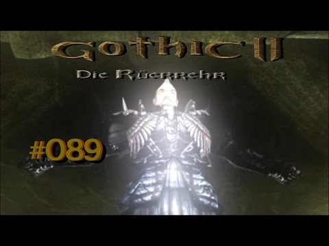 Let´s Play Gothic II Die Rückkehr 1.12.9 Rebalance 089 – Mehr Gold