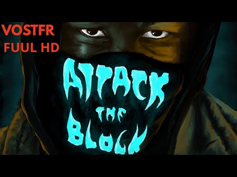 Attack The Block | Film Complet en Français | Horreur Film Science-Fiction Horreur