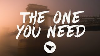 The One You Need Music Video