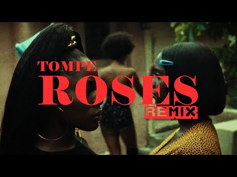 Tompe - ROSES 🌹[Remix]