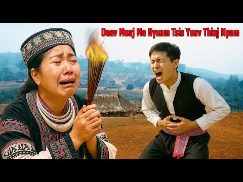 Deev Muaj Me Nyuam Tsis Yuav Thiaj Npam Tuag 11/30/2025