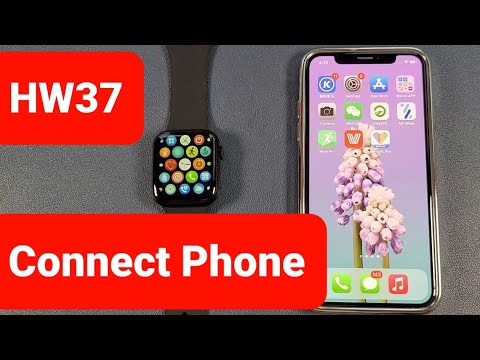 How HW37 Smartwatch Connect with Phone -Wearfit Pro App Connection Steps