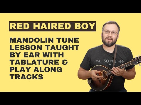 Red Haired Boy (with Tabs) - Mandolin Lesson