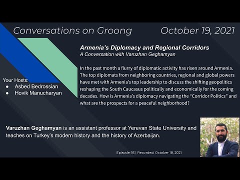 Armenia’s Diplomacy and Corridors Politics | Ep. 93 - Oct 19, 2021