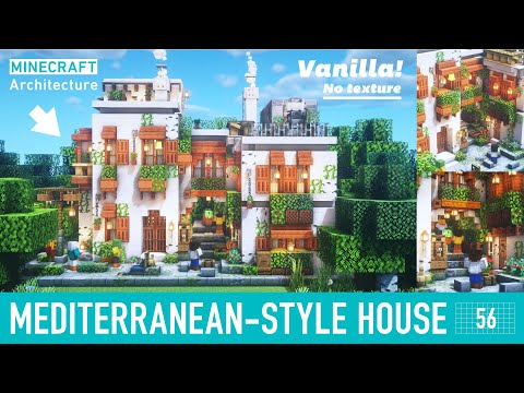 [Minecraft] Real architect's building base in Minecraft / Mediterranean style house #56