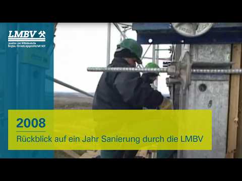 2008 / Rückblick auf ein Jahr Sanierung durch die LMBV