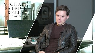 MICHAEL PATRICK KELLY - OUT OF TOUCH (Album Comments)
