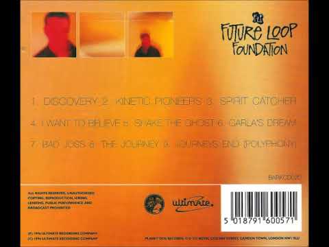 Future Loop Foundation - Journey's End (1996)