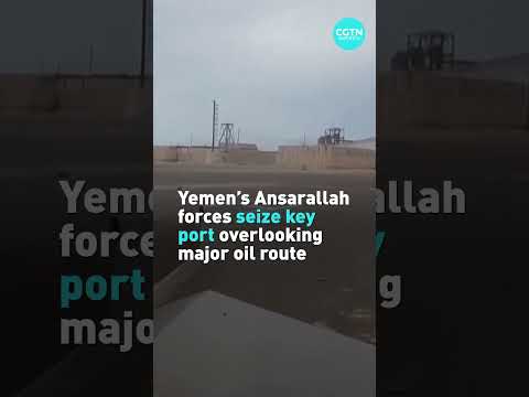 Yemen’s Ansarallah forces seize key port overlooking major oil route