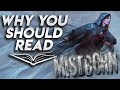 Why You Should Read Mistborn by Brandon Sanderson