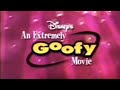 An Extremely Goofy Movie Vhs Commercial 2000