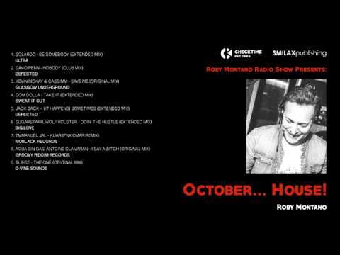 Radio Show_Roby Montano October House!