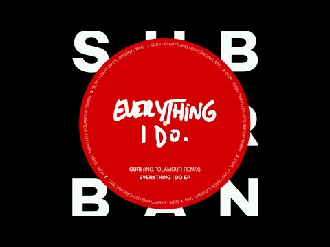 Guri - Everything I Do (Folamour Jazzy Revibe)