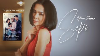 Yuni Shara - Sepi (OST Air Mata Di Ujung Sajadah) | Official Lyric Video