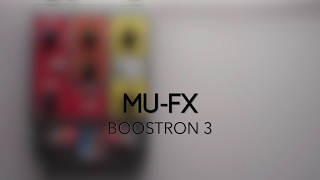 Video thumbnail for Mu-FX Boostron 3 Boost Compressor Distortion Guitar Effects Pedal Demo by Pedal of the Day