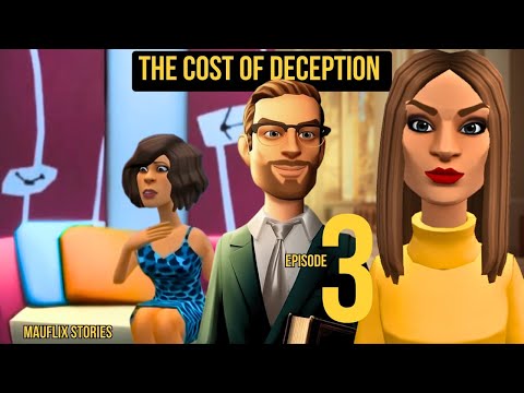 He Thought He Was Conning Her… She Knew All Along |THE COST OF DECEPTION 3 | Mauflix Stories