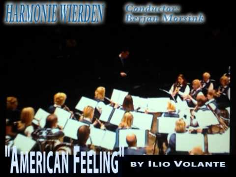 American Feeling, Ilio Volante - Harmonie Wierden WO