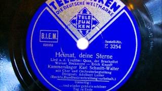 Karl Schmitt Walter - Heimat deine Sterne - Juli 1942