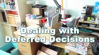 Craft Room Declutter Part 7 (Chatty Vlog Style) || Dealing with Deferred Decisions