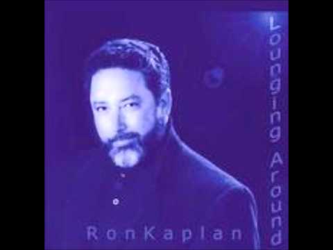 Ron Kaplan sings No One Ever Tells You