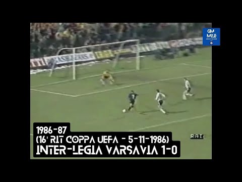 1986-87 (16' Rit Coppa UEFA - 05-11-1986) INTER-Legia Varsavia 1-0 [Fanna] Servizio TGSport Rai