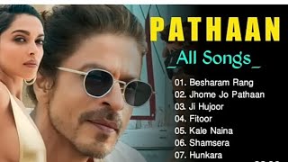 Download lagu Pathaan All Song | Besharam jo pathaan | Jhoome jo pathaan | Ji Hujor | Fitoor | kale naine #pathan mp3 Download lagu Pathaan All Song | Besharam jo pathaan | Jhoome jo pathaan | Ji Hujor | Fitoor | kale naine #pathan mp3