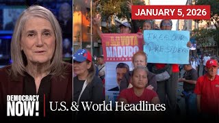 Top U.S. & World Headlines — January 5, 2026