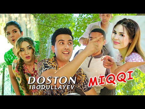 Doston Ibodullayev - MIQQI - new music - new sound - new clip