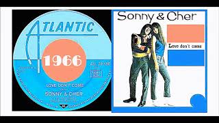 Sonny &amp; Cher - Love Don&#39;t Come &#39;Vinyl&#39;