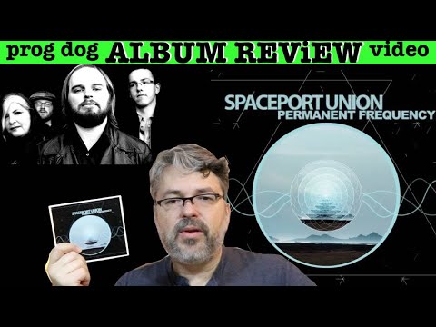 Spaceport Union "Permanent Frequency" ALBUM REVIEW [prog pop rock]