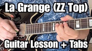 LA GRANGE Guitar Lesson ZZ TOP w/ Tabs (Billy Gibbons)