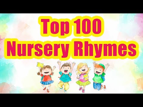 Top 100 Nursery Rhymes For Kids | Nursery Songs For Children | Pre School Learning Rhymes