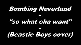 Bombing Neverland - 