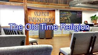 The Old Time Religion (Hymn)