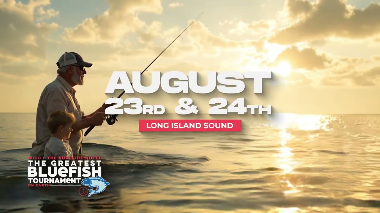 WICC Surfside Hotel Greatest Bluefish Tournament On Earth 2025