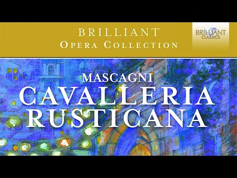 Mascagni: Cavalleria Rusticana