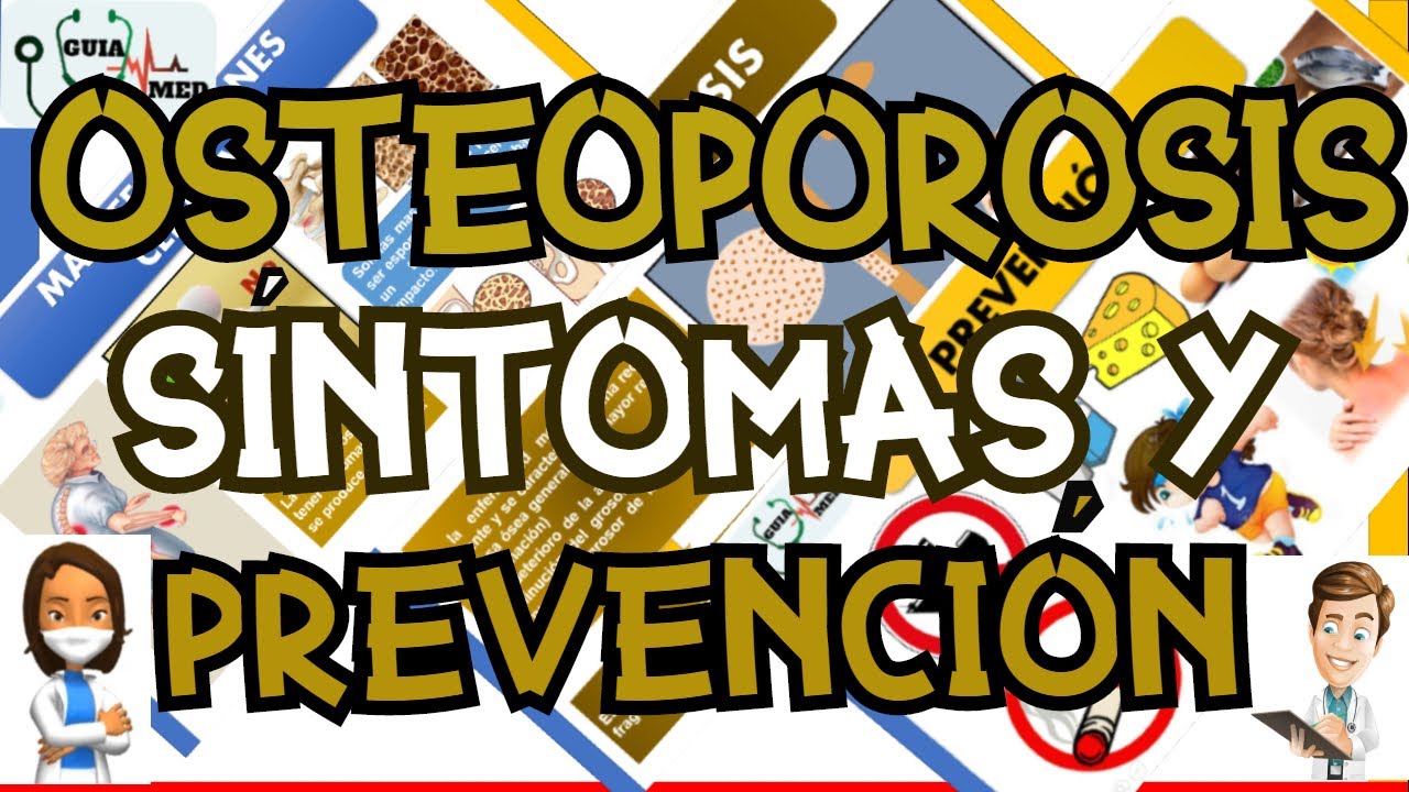 QUÉ ES LA OSTEOPOROSIS Y CUALES SON SUS SÍNTOMAS | GuiaMed