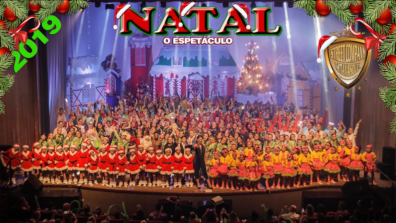Espetáculo O NATAL- STREET COMPANY TATIANA  SOUZA-
