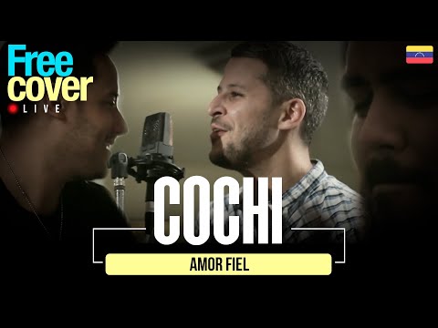 [Free Cover] Cochi (Amor Fiel)