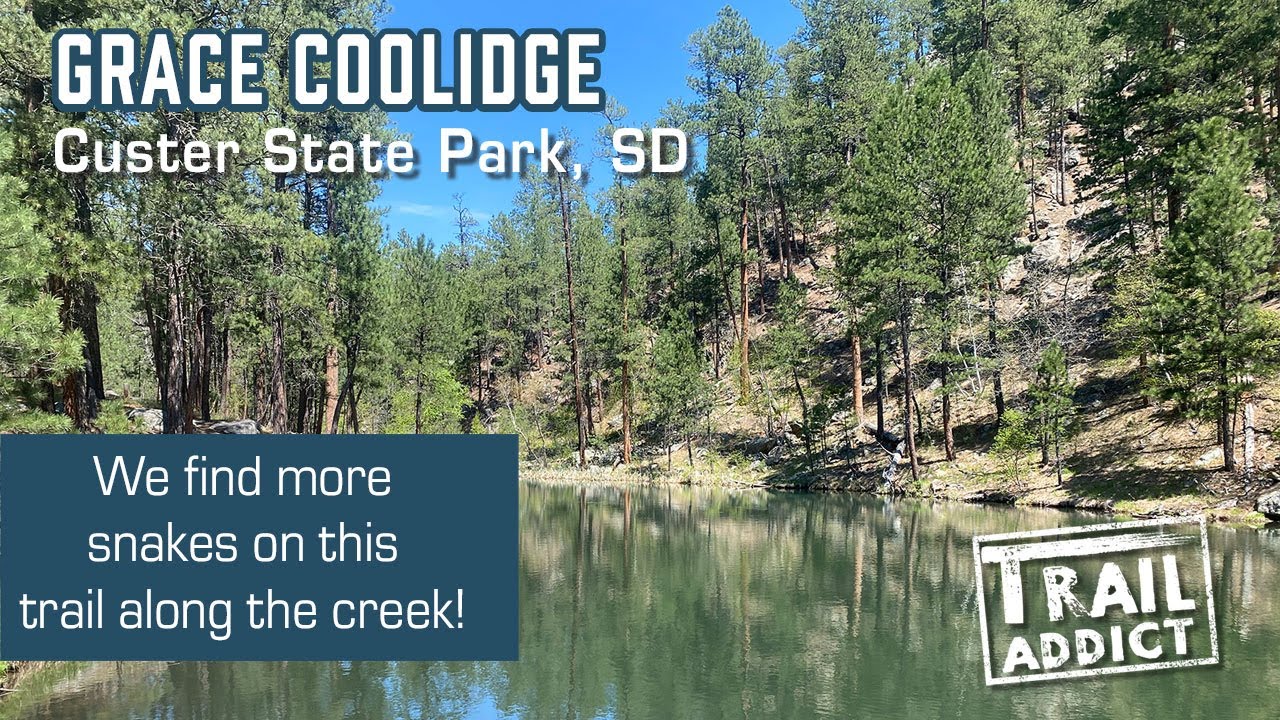 Grace Coolidge Trail - Custer State Park, SD