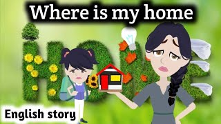 Music video thumbnail preview for Where is my home | Animated story | English story | learn English | Simple English by Home Is Where