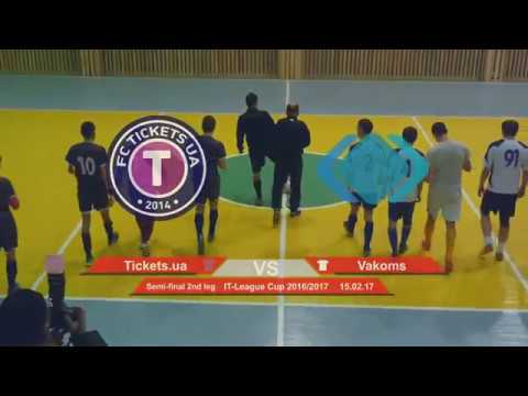Tickets.ua 4 - 1 Vakoms (League One 2016/2017, Semi-final 2nd Leg Highlights)